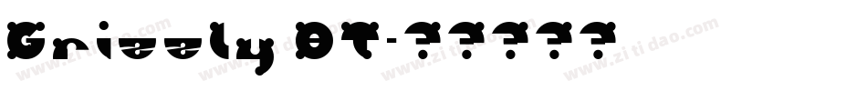 Grizzly BT字体转换